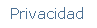 Rectngulo redondeado: Privacidad
